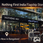 Nothing First India Flagship Store