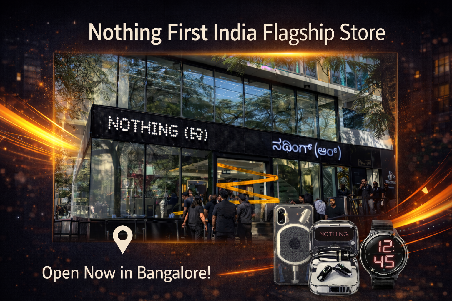 Nothing First India Flagship Store